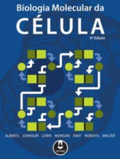 Biologia Molecular da Célula