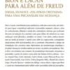 Bion e Lacan para além de Freud: ideias, signos e «palavras cruzadas» para uma psicanálise em mudança