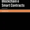Blockchain e Smart Contracts - Implicações Jurídicas