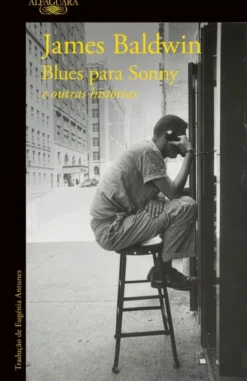 Blues para Sonny e Outras Histórias