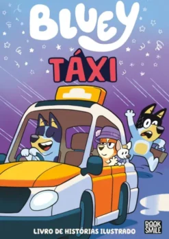 Bluey - Táxi - Livro de Histórias Ilustrado