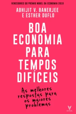 Boa Economia para Tempos Difíceis
