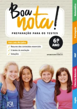 Boa Nota! Preparação para os Testes - 6.º ano