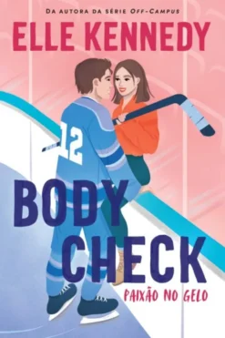 Body Check - Paixão no Gelo