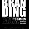Branding Back to Basics - Gestão de Marcas 0.0