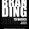 Branding Back to Basics - Gestão de Marcas 0.0