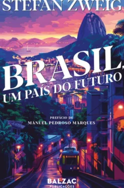 Brasil, Um País do Futuro
