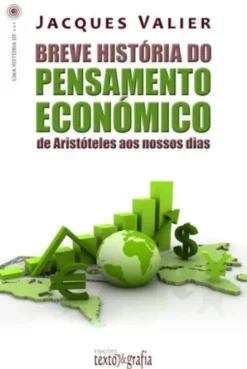 Breve História do Pensamento Económico