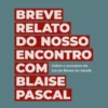 Breve relato do nosso encontro com Blaise Pascal - Sobre o processo da Lei de Bases da Saúde