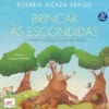 Brincar às Escondidas e Outras Histórias da Mãe Natureza