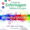 Brunner & Suddarth: tratado de enfermagem médico-cirúrgica - 2 Vols.