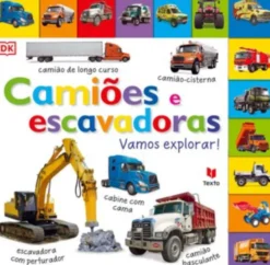 Camiões e Escavadoras – Vamos Explorar!