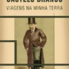 Camilo Castelo Branco - Viagens na minha Terra