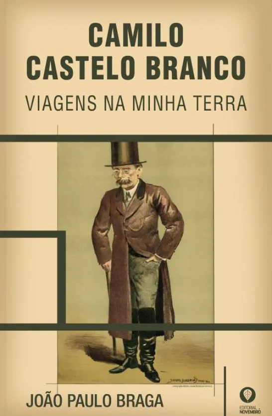 Camilo Castelo Branco - Viagens na minha Terra