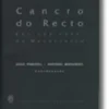 Cancro do Recto - Excisão Total do Mesorrecto