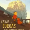 Caras e Coroas - Reis e Rainhas de Portugal para Miúdos