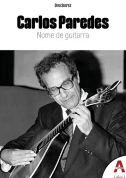 Carlos Paredes - Nome de Guitarra