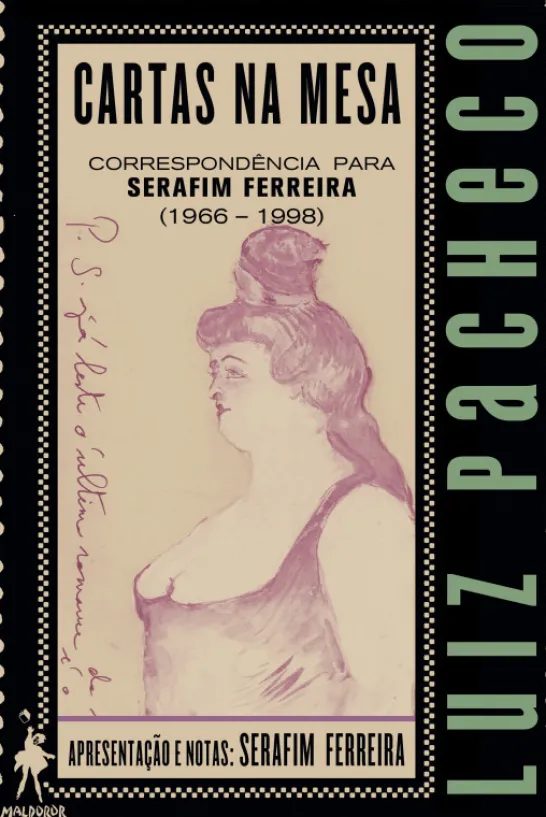 Cartas na Mesa - Correspondência para Serafim Ferreira (1966-1998)