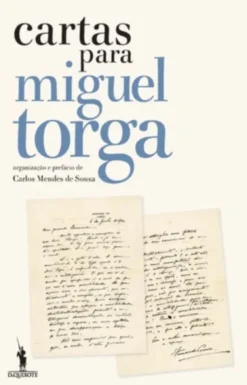 Cartas Para Miguel Torga