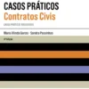 Casos Práticos - Contratos Civis - 4ª Edição
