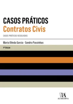 Casos Práticos - Contratos Civis - 4ª Edição