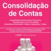 Casos Práticos de Consolidação de Contas