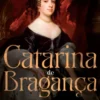 Catarina de Bragança