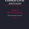 Código Civil Anotado - Livro IV - Livro IV - Direito da Família - 2ª Edição