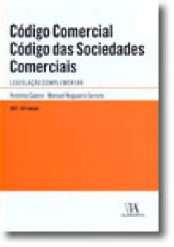 Código Comercial - Código das Sociedades Comerciais - Legislação Complementar