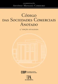 Código das Sociedades Comerciais Anotado - 5ª Edição