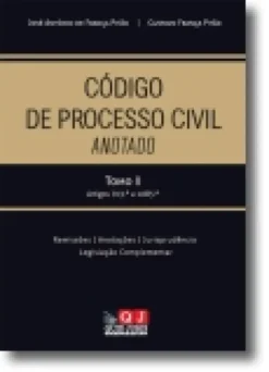 Código de Processo Civil Anotado - Tomo II (Artigos 703.º a 1085.º)