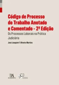 Código de Processo do Trabalho Anotado e Comentado