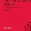 Código de Processo Penal - Legislação Complementar, Jurisprudência, Pareceres
