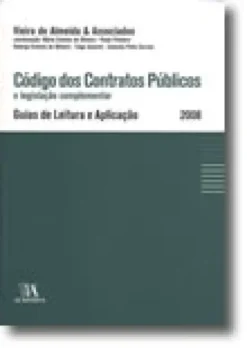 Código dos Contratos Públicos e legislação complementar - Guias de Leitura e Aplicação