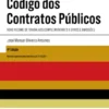 Código dos Contratos Públicos - Novo Regime de Trabalhos Complementares e Erros e Omissões