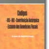 Códigos: IRS IRC - Contribuição Autárquica - Estatuto dos Benefícios Fiscais