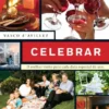Celebrar: O Melhor Vinho para Cada Data Especial do Ano