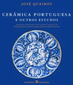 Cerâmica Portuguesa E Outros Estudos
