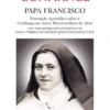 C’est la Confiance – Exortação Apostólica sobre a Confiança no Amor Misericordioso de Deus - 150.º Aniversário do nascimento de Santa Teresa do Menino Jesus e da Santa Face