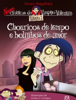 Chouriços de Tempo e Bolinhos de Amor