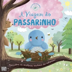 Ciclos da Natureza 9 - A Viagem do Passarinho