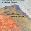 Cidadania, Democracia e Justiça Global - Martha Nussbaum e Adela Cortina