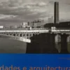 Cidades e Arquitecturas