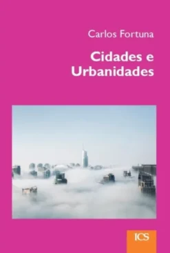 Cidades e Urbanidades