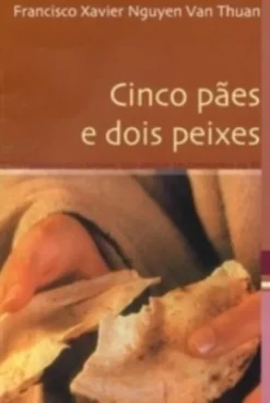 Cinco Pães e Dois Peixes