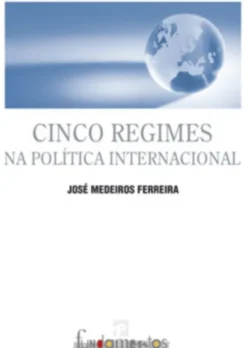 Cinco Regimes na Política Internacional
