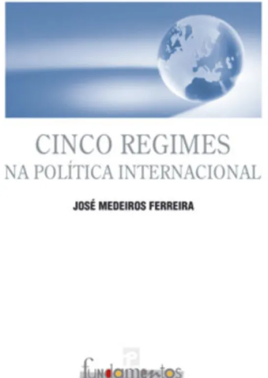 Cinco Regimes na Política Internacional