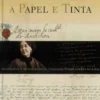 Cinco Séculos a Papel e Tinta