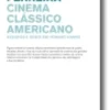 Cinema clássico americano - Géneros e génio em Howard Hawks