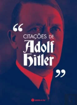 Citações de Adolf Hitler